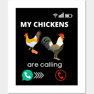 My Chickens Are Calling Rooster Farmer Chicken Fun Posters and Art